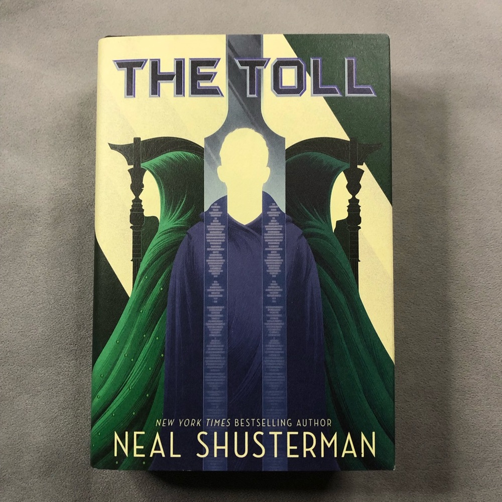 The Toll : Arc of a Scythe ~ Book 3 ~ Neal Shusterman ~ Hardcover ~ Brand New!